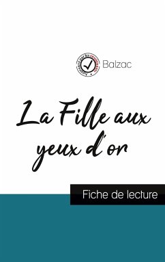 La Fille aux yeux d'or de Balzac (fiche de lecture et analyse complète de l'oeuvre) - Balzac, Honoré de