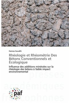 Rhéologie et Rhéométrie Des Bétons Conventionnels et Écologique