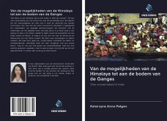 Van de mogelijkheden van de Himalaya tot aan de bodem van de Ganges - Pa¿gan, Katarzyna Anna