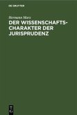 Der Wissenschaftscharakter der Jurisprudenz