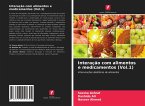 Interação com alimentos e medicamentos (Vol.1)