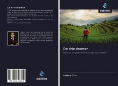 De drie dromen - Ortiz, Adrián