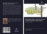 Republiek Nauru Island Country en Microstate in Micronesië