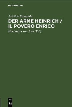 Der arme Heinrich / Il povero Enrico - Baragiola, Aristide