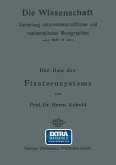 Der Bau des Fixsternsystems mit Besonderer Berücksichtigung der Photometrischen Resultate (eBook, PDF)
