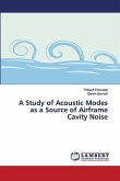 A Study of Acoustic Modes as a Source of Airframe Cavity Noise