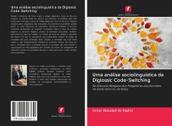 Uma análise sociolinguística da Diglossic Code-Switching - Abdullah Al-Hajeid, Omar