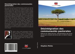 Désintégration des communautés pastorales - Moiko, Stephen