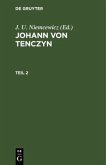 Johann von Tenczyn. Teil 2