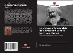 La philosophie marxiste de l'éducation dans la lutte des classes - Yildirim, Kemal