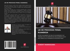 LEI DE PROCESSO PENAL RUANDESA - Maniragaba, Robert