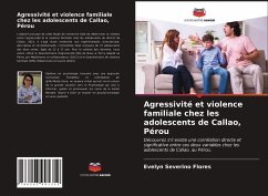 Agressivité et violence familiale chez les adolescents de Callao, Pérou - Severino Flores, Evelyn