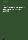 Rede zum Gedächtniss an Ernst Heinrich Weber