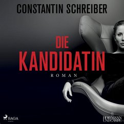 Die Kandidatin (MP3-Download) - Schreiber, Constantin