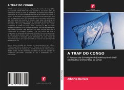 A TRAP DO CONGO - Barrera, Alberto