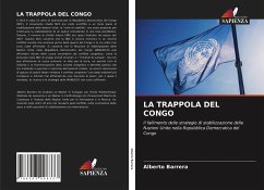 LA TRAPPOLA DEL CONGO - Barrera, Alberto