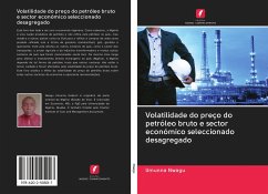 Cover Volatilidade do preço do petróleo bruto e sector económico seleccionado desagregado