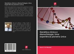 Genética clínica e dismorfologia: Uma experiência pioneira única - Al-Mosawi, Aamir