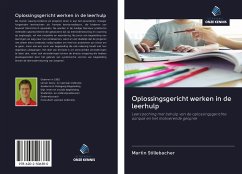 Oplossingsgericht werken in de leerhulp - Stillebacher, Martin