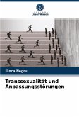 Transsexualität und Anpassungsstörungen