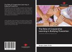 The Role of Cooperative Learning in Bullying Prevention