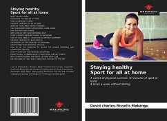 Staying healthy Sport for all at home - Makangu, David Charles-Rissells