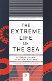 The Extreme Life of the Sea (eBook, ePUB)