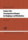 Seminar über Vorsorgeuntersuchungen bei Säuglingen und Kleinkindern (eBook, PDF)