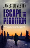 Escape to Perdition (eBook, ePUB) Escape to Perdition (eBook, ePUB)