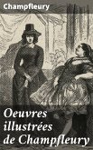 Oeuvres illustrées de Champfleury (eBook, ePUB)