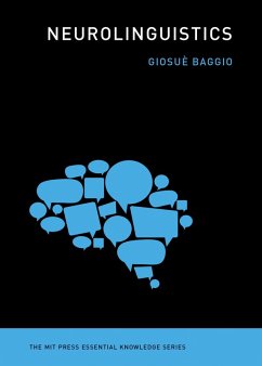 Neurolinguistics (eBook, ePUB) - Baggio, Giosue