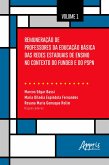 Remuneração de Professores da Educação Básica das Redes Estaduais de Ensino no Contexto do Fundeb e do PSPN: Volume 1 (eBook, ePUB)