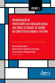 Remuneração de Professores da Educação Básica das Redes Estaduais de Ensino no Contexto do Fundeb e do PSPN: Volume 1 (eBook, ePUB) Remuneração de Professores da Educação Básica das Redes Estaduais de Ensino no Contexto do Fundeb e do PSPN: Volume 1 (eBook, ePUB)