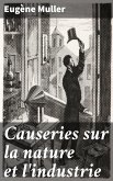 Causeries sur la nature et l'industrie (eBook, ePUB)