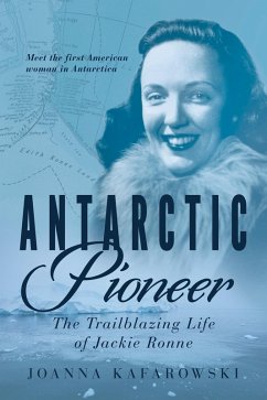 Antarctic Pioneer (eBook, ePUB) - Kafarowski, Joanna