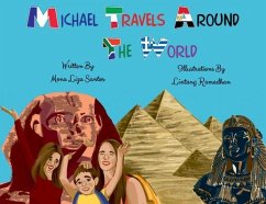 Michael Travels Around the World (eBook, ePUB) - Santos, Mona Liza
