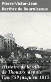 Histoire de la ville de Thouars, depuis l'an 759 jusqu'en 1815 (eBook, ePUB)