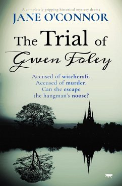 The Trial of Gwen Foley (eBook, ePUB) - O'Connor, Jane