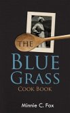 The Blue Grass Cook Book (eBook, ePUB)