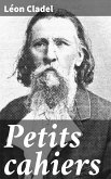 Petits cahiers (eBook, ePUB)