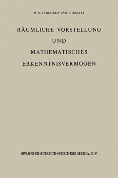 Räumliche Vorstellung und Mathematisches Erkenntnisvermögen (eBook, PDF) - Verloren Van Themaat, P.