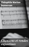 Chansons et rondes enfantines (eBook, ePUB) Chansons et rondes enfantines (eBook, ePUB)