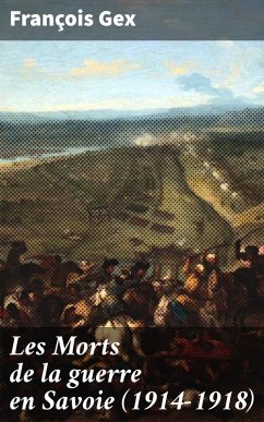 Cover Les Morts de la guerre en Savoie (1914-1918) (eBook, ePUB)
