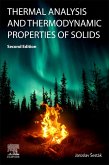 Thermal Analysis and Thermodynamic Properties of Solids (eBook, ePUB)