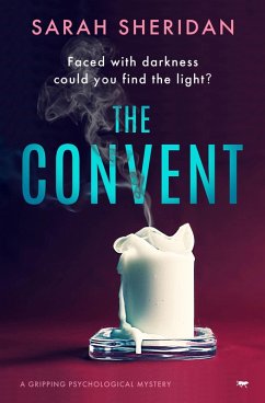 The Convent (eBook, ePUB) - Sheridan, Sarah