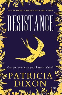 Resistance (eBook, ePUB) - Dixon, Patricia