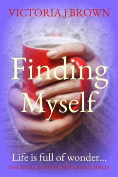 Finding Myself (eBook, ePUB) - Brown, Victoria J.
