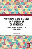 Providence and Science in a World of Contingency (eBook, ePUB)