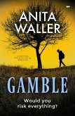 Gamble (eBook, ePUB)