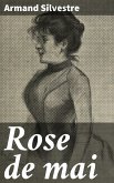 Rose de mai (eBook, ePUB)